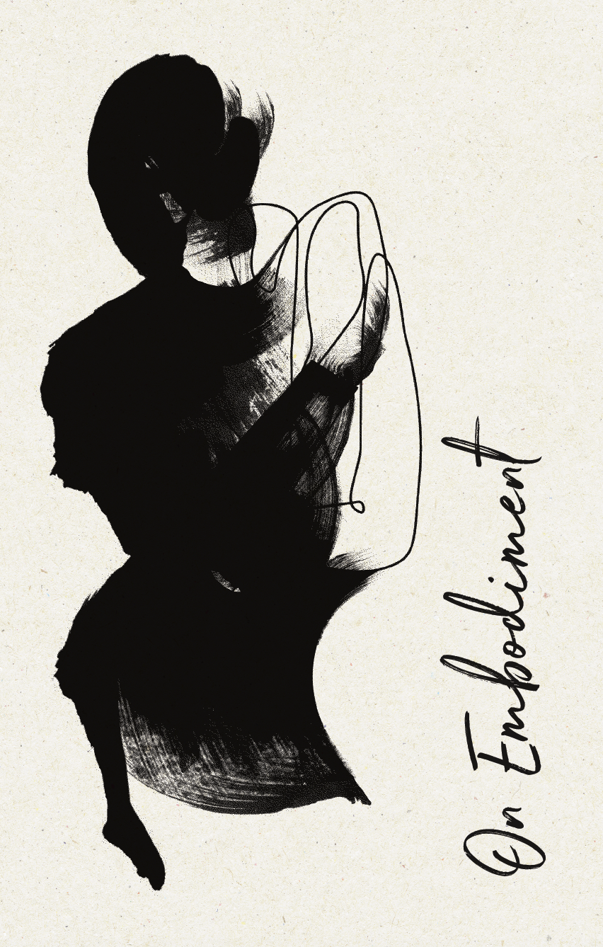 On Embodiment - Art House Dallas